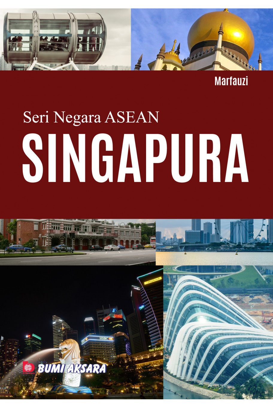 Seri Negara ASEAN : Singapura